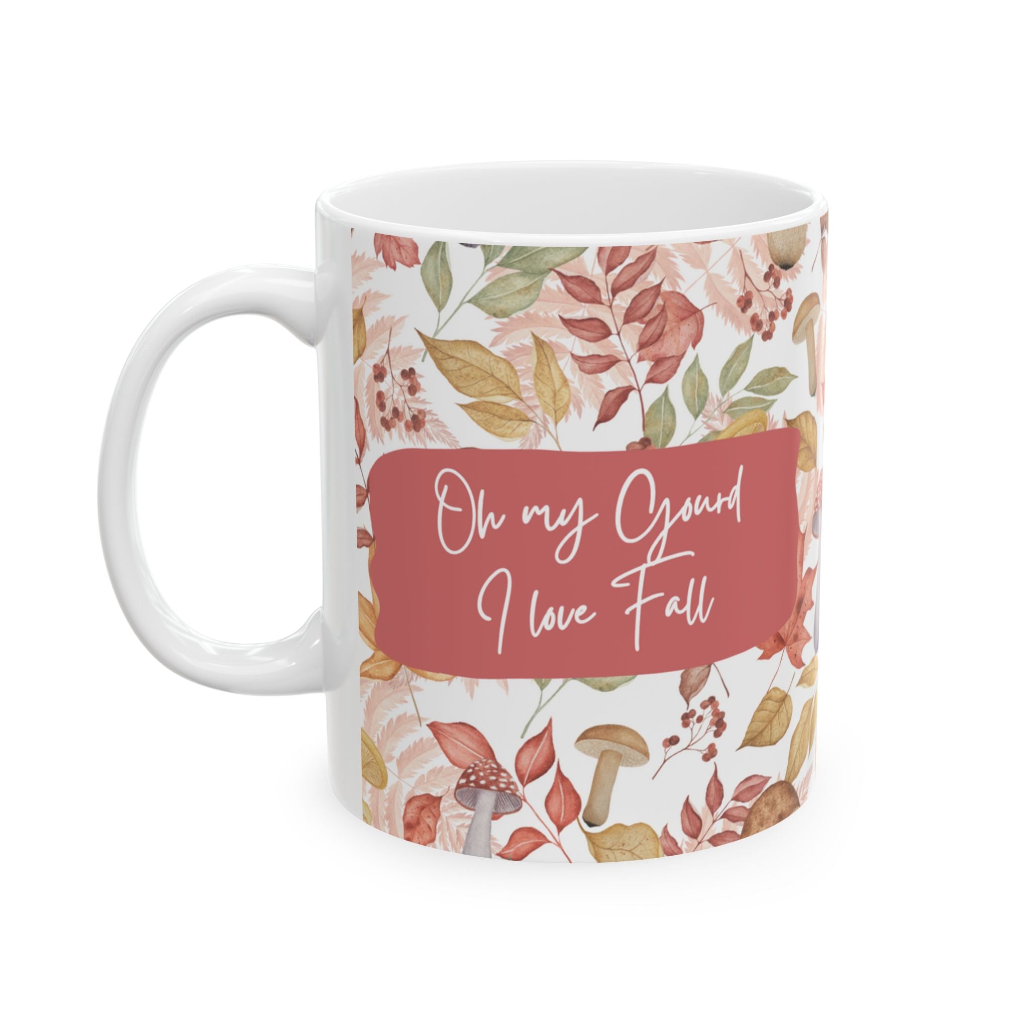 Oh My Gourd I Love Fall Mug - 11oz