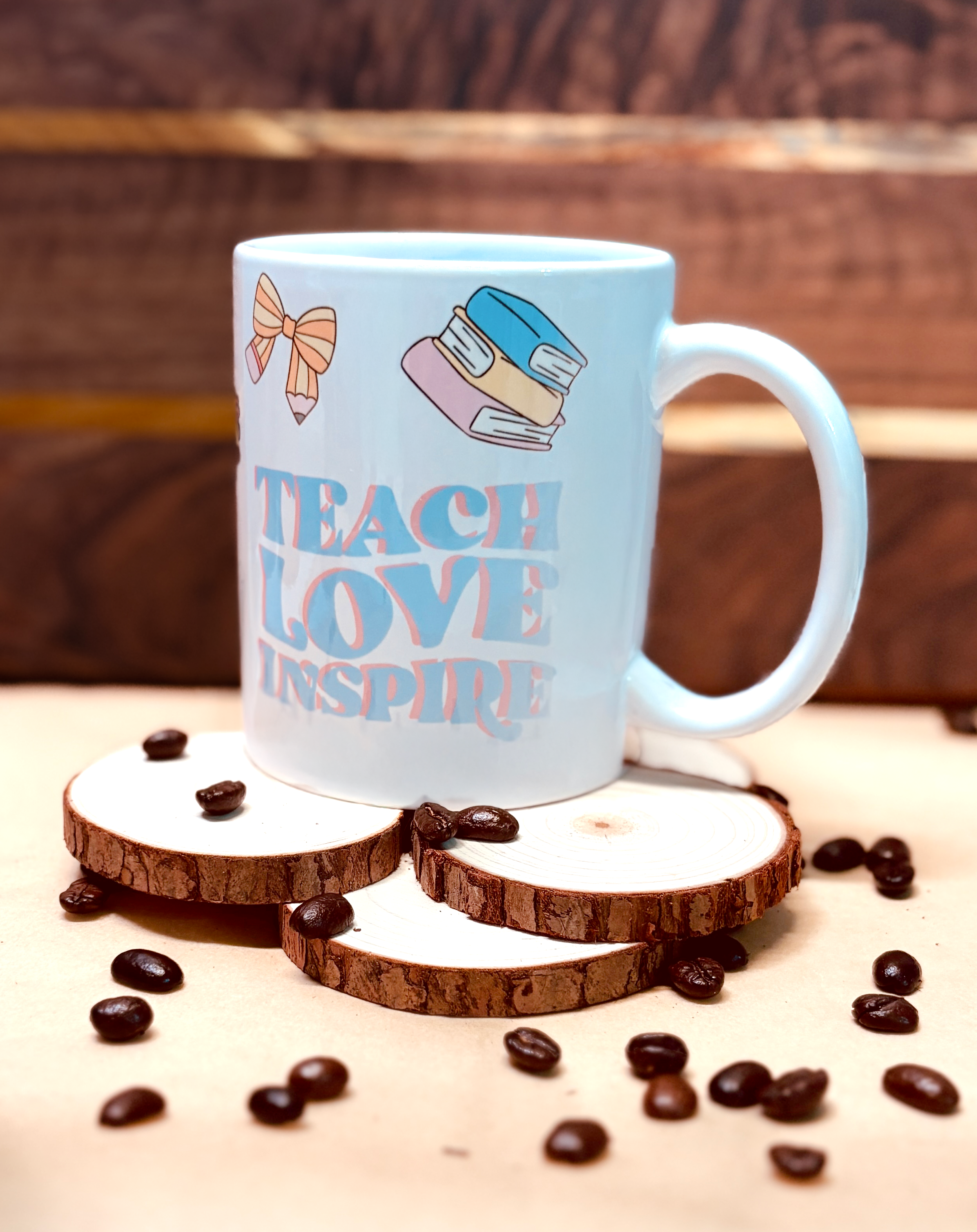 Teach Love Inspire Ceramic Mug – 11oz